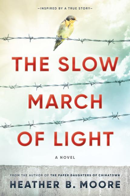 Knjiga The Slow March of Light Heather B. Moore