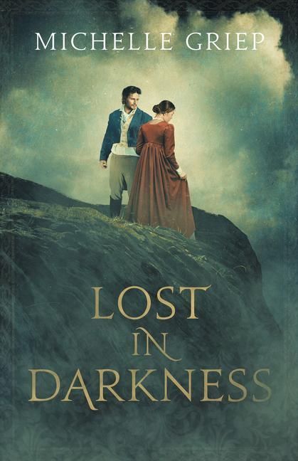 Book Lost in Darkness Michelle Griep