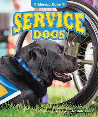 Knjiga Service Dogs Dale Jones