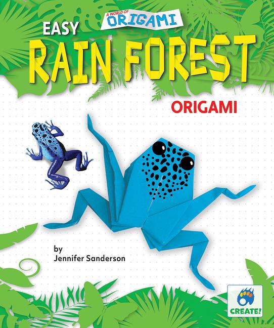 Carte Easy Rain Forest Origami Jennifer Sanderson