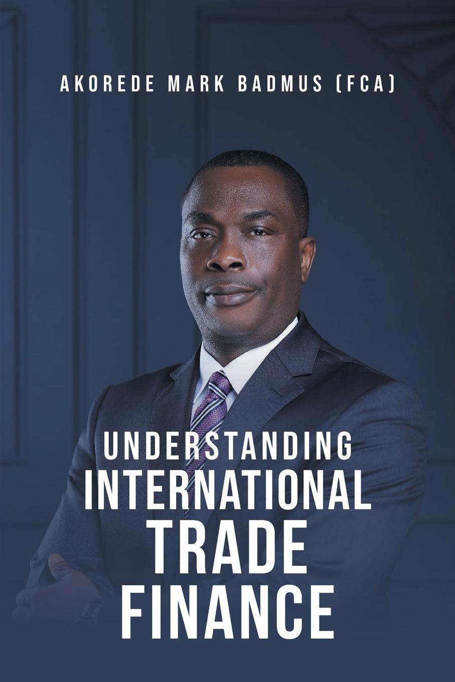 Kniha Understanding International Trade Finance 