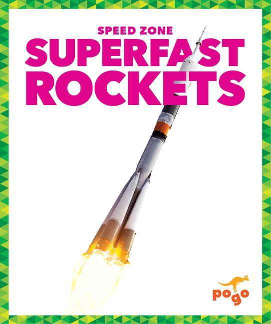 Knjiga Superfast Rockets Alicia Z. Klepeis