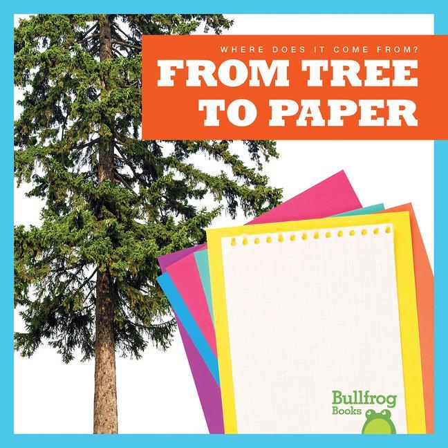 Knjiga From Tree to Paper Avery Toolen
