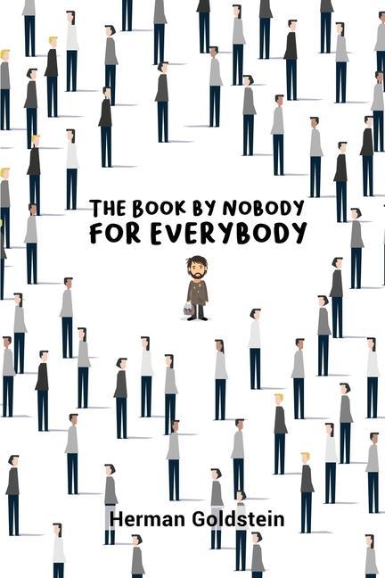 Könyv The Book by Nobody for Everybody 