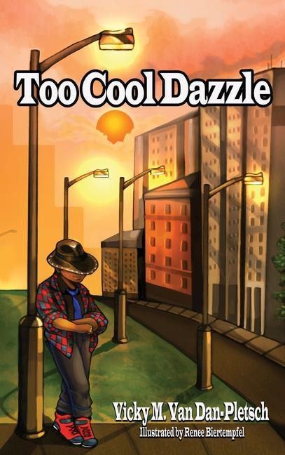 Knjiga Too Cool Dazzle Vicky M. Van Dan-Pletsch