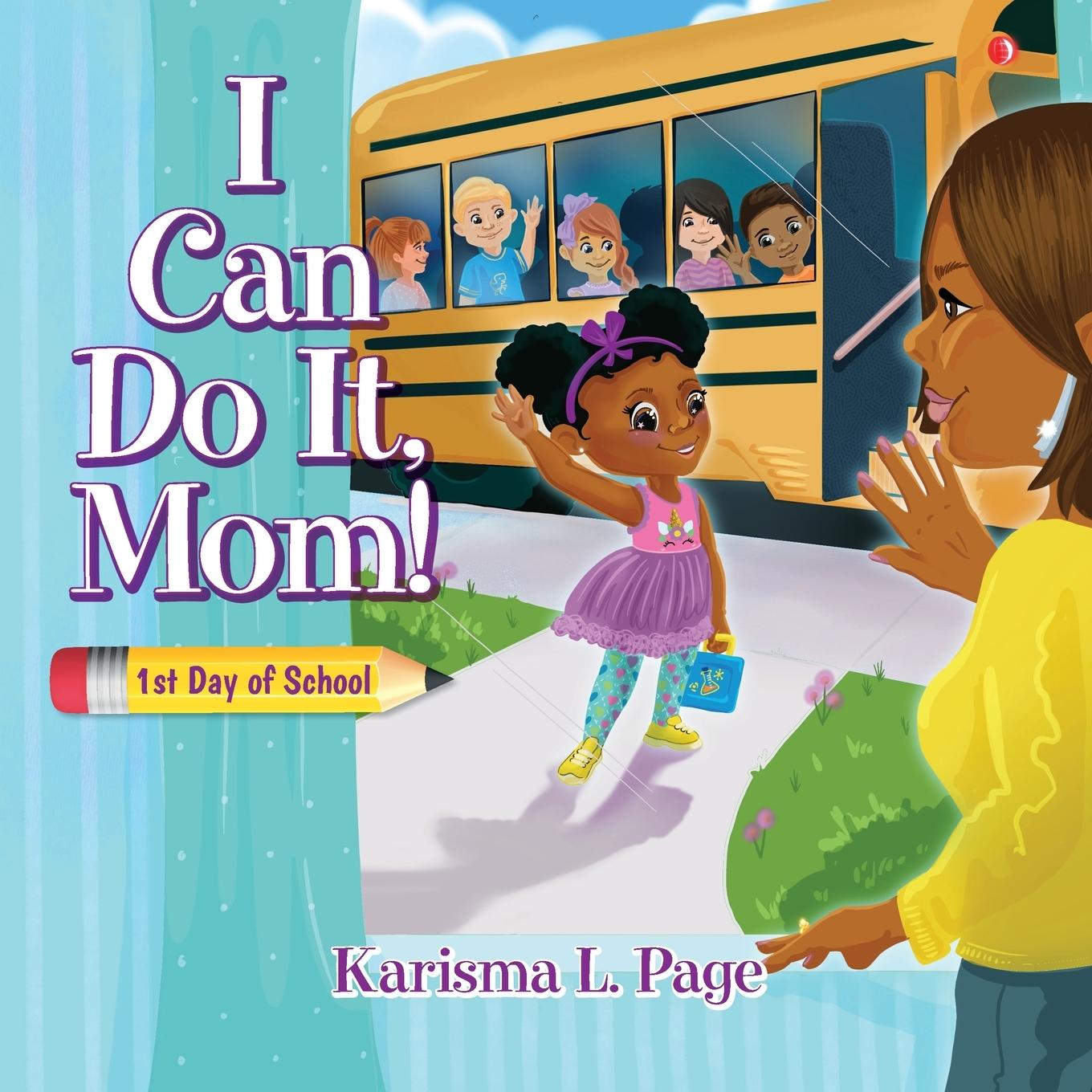 Βιβλίο I Can Do It, Mom! Karisma Page