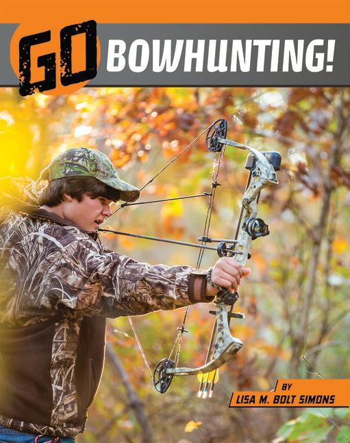 Könyv Go Bowhunting! 