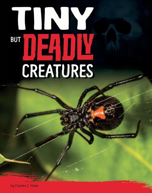 Book Tiny But Deadly Critters Hofer