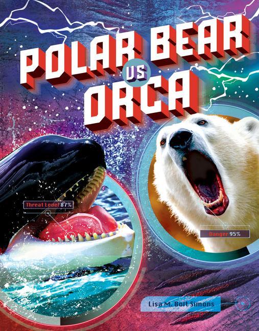 Knjiga Polar Bear vs. Orca 