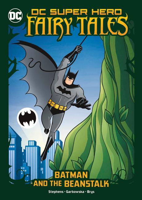 Kniha Batman and the Beanstalk Agnes Garbowska