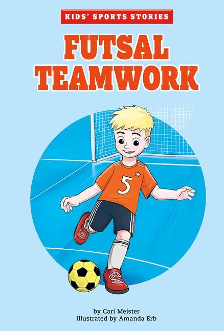 Knjiga Futsal Teamwork Amanda Erb