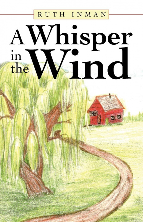 Knjiga Whisper in the Wind Ruth Inman
