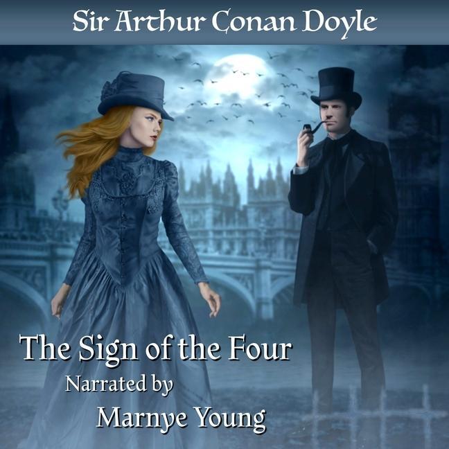 Audio The Sign of the Four Lib/E Marnye Young