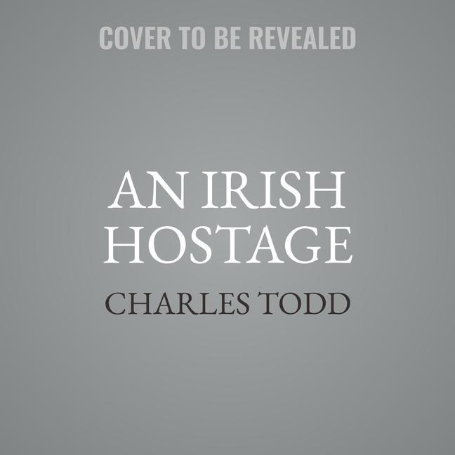 Audio An Irish Hostage Lib/E Rosalyn Landor