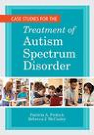 Könyv Case Studies for the Treatment of Autism Spectrum Disorder Rebecca J. Mccauley