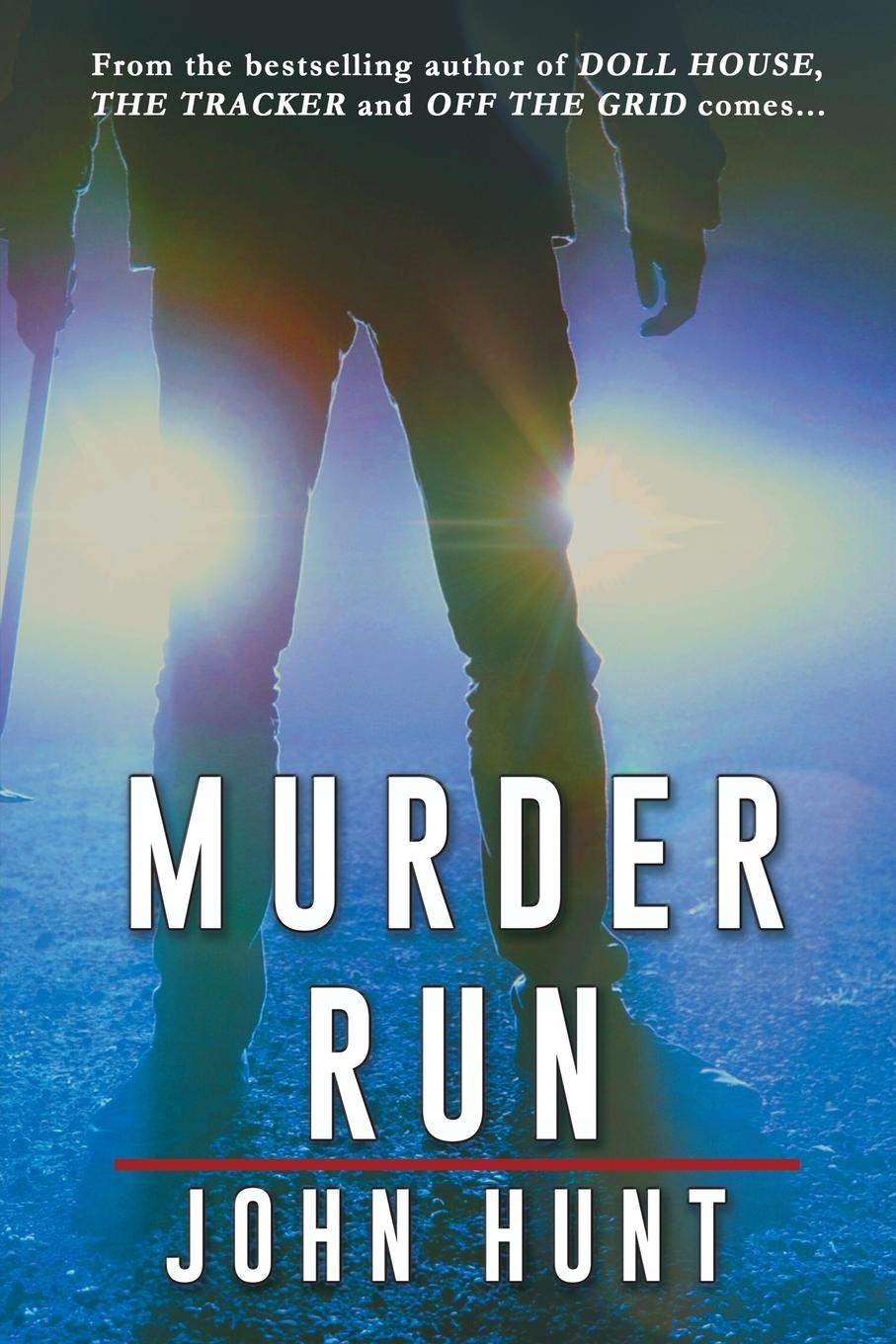 Knjiga Murder Run Hunt John Hunt