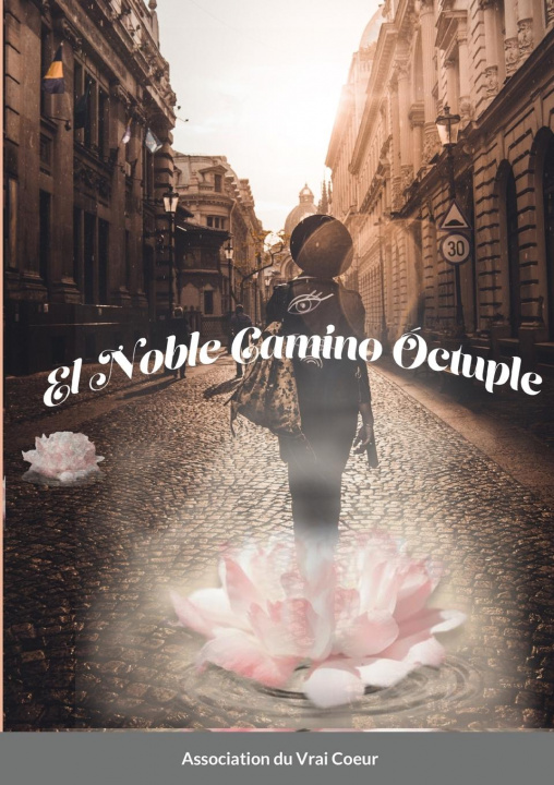 Carte noble camino octuple Association D Association Du Vrai Coeur