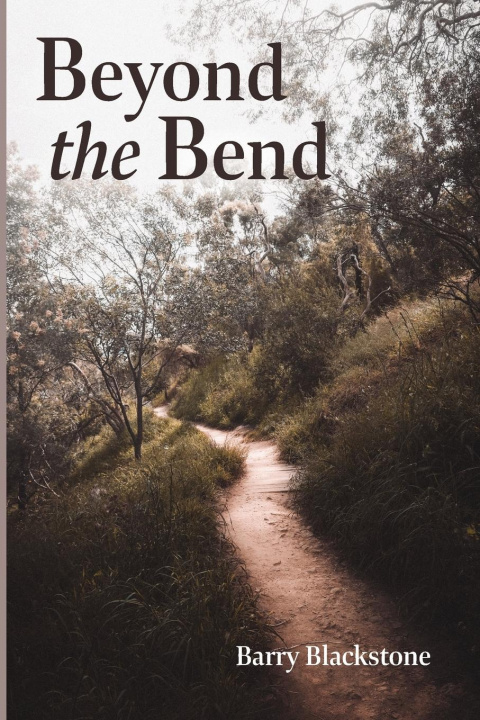 Kniha Beyond the Bend Barry Blackstone