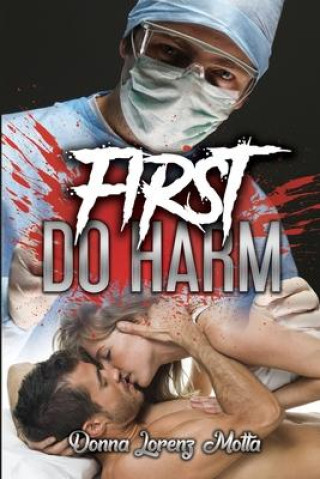 Könyv First Do Harm 