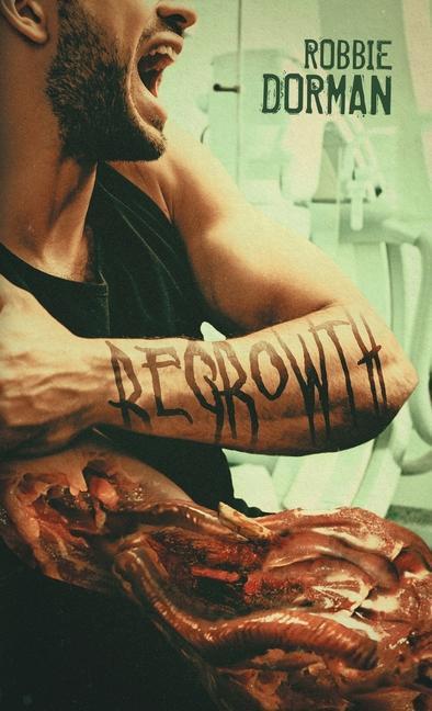 Book Regrowth Robbie Dorman