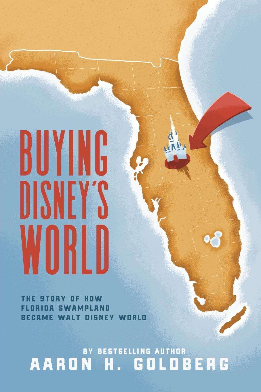 Kniha Buying Disney's World 