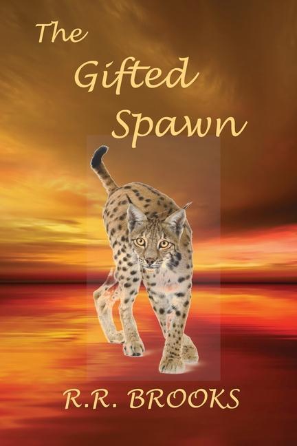 Knjiga The Gifted Spawn R. R. Brooks