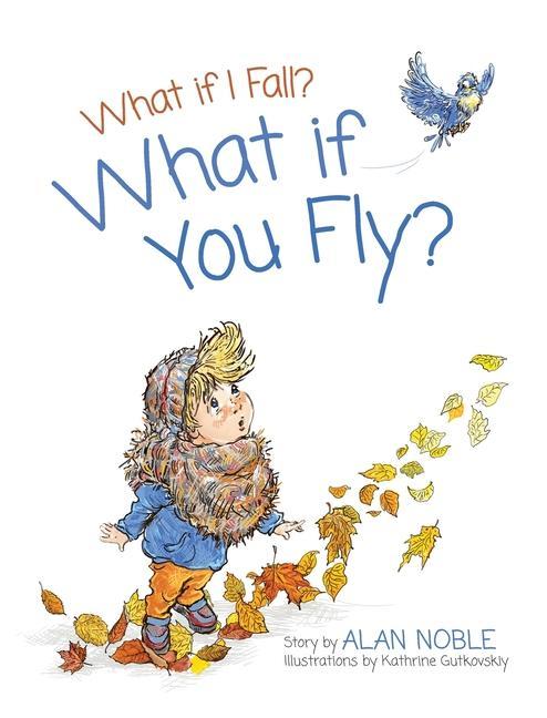 Knjiga What if You Fly? Kathrine Gutkovskiy
