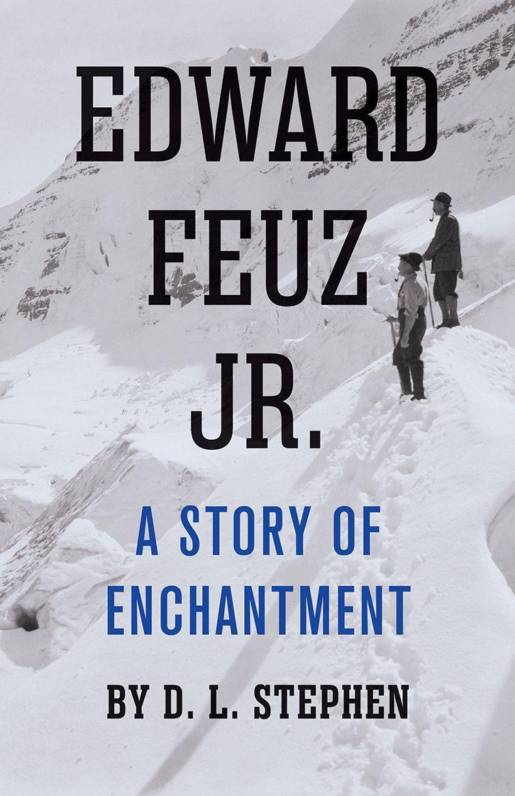 Kniha Edward Feuz Jr. 