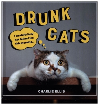Book Drunk Cats CHARLIE ELLIS