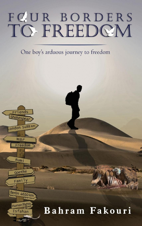 Carte Four Borders To Freedom Bahram Fakouri