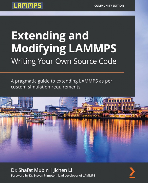 Knjiga Extending and Modifying LAMMPS Writing Your Own Source Code Jichen Li