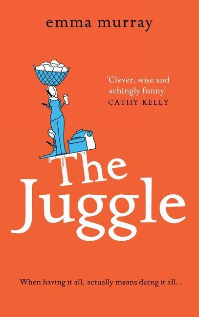 Kniha The Juggle Emma Murray