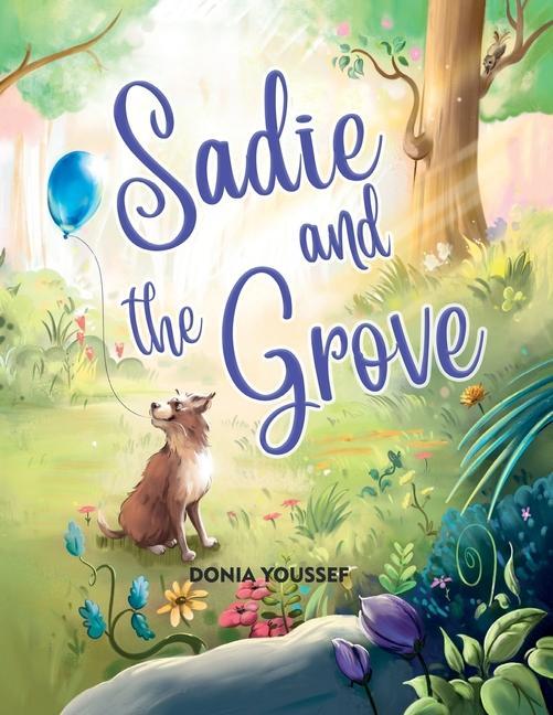 Buch Sadie and the Grove Dmitry Chizhov