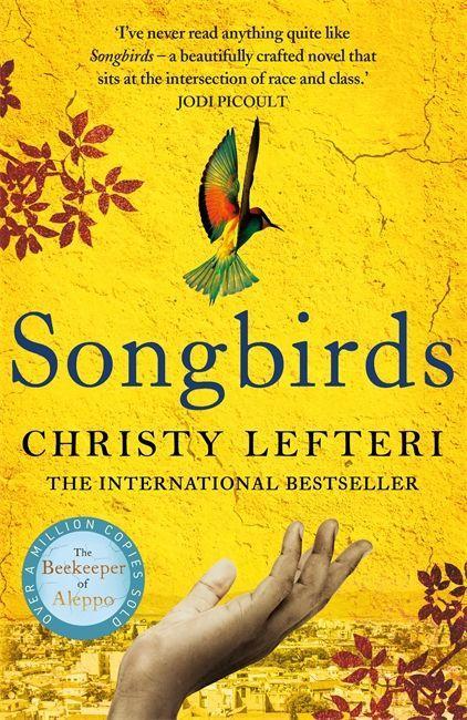 Kniha Songbirds Christy Lefteri
