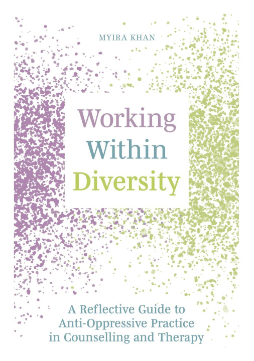 Knjiga Working Within Diversity MYIRA KHAN