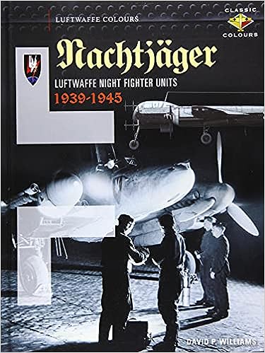 Könyv Nachtjager  Luftwaffe Night Fighter Units 1939-45 David Williams