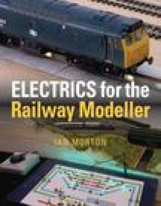 Książka Electrics for the Railway Modeller Ian Morton