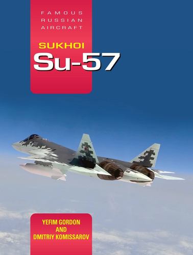 Kniha Sukhoi Su-57 YEFIM GORDON