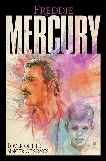 Könyv Freddie Mercury: Lover of Life, Singer of Songs TRES DEAN