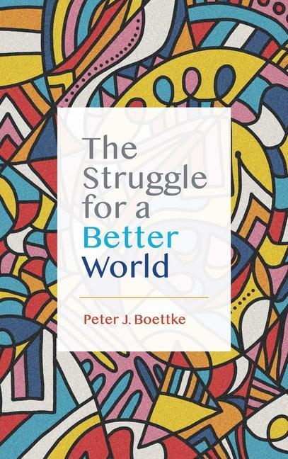 Könyv Struggle for a Better World 