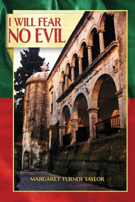 Knjiga I Will Fear No Evil Margaret Turner Taylor