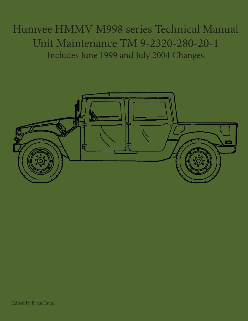 Book Humvee HMMV M998 series Technical Manual Unit Maintenance TM 9-2320-280-20-1 