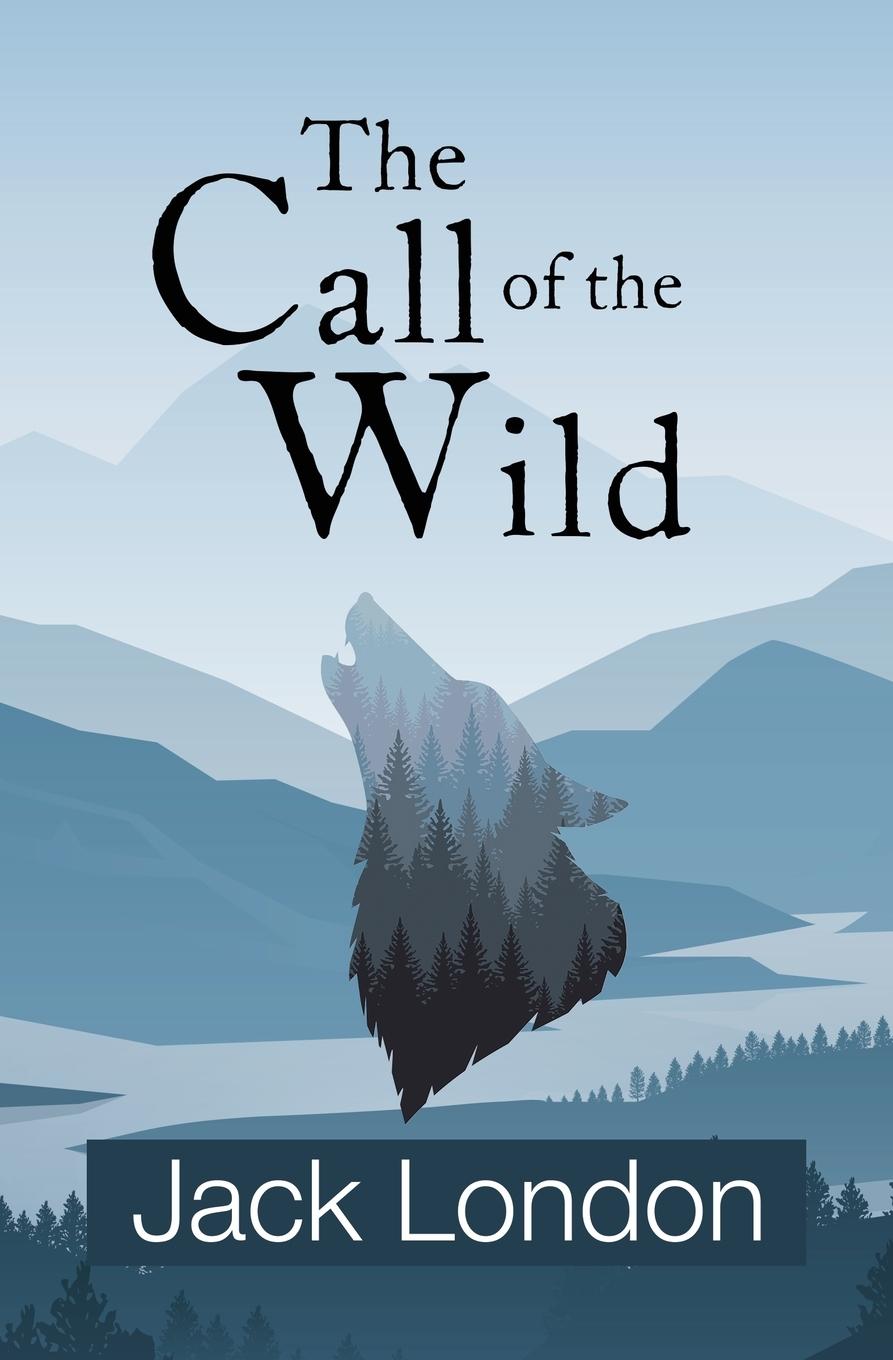 Książka The Call of the Wild (Reader's Library Classics) 