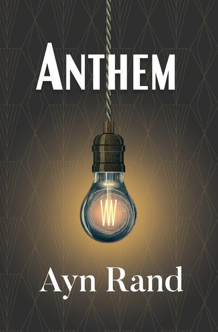 Knjiga Anthem (Reader's Library Classic) Ayn Rand