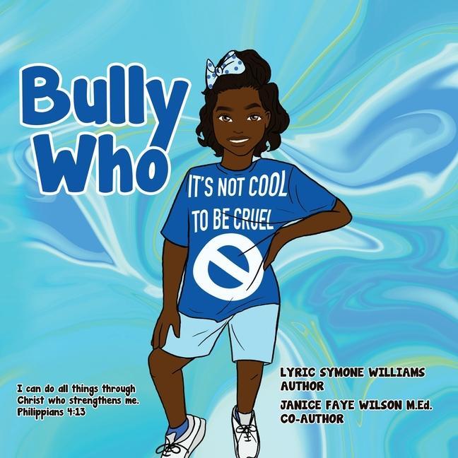Book Bully Who Janice Wilson