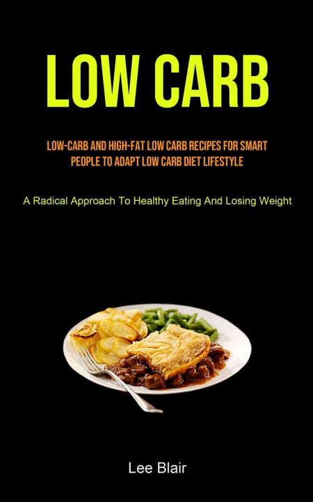 Knjiga Low Carb Lee Blair
