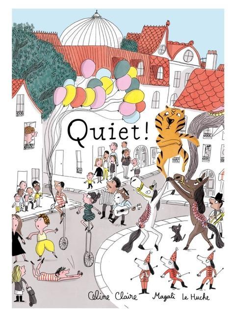 Book Quiet! Magali Le Huche