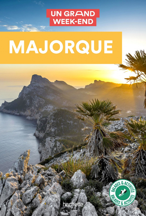 Kniha Majorque Guide Un Grand Week-End 