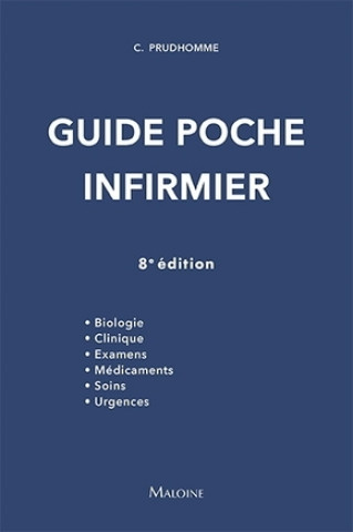 Carte Guide poche infirmier, 8e ed. PRUDHOMME C.