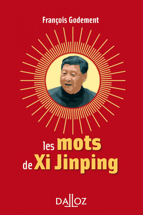 Kniha Les mots de Xi Jinping François Godement